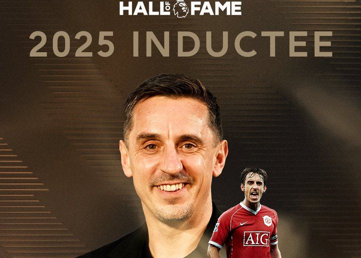 Official: Manchester United star Neville was inducted into the Premier League Hall of Fame and won the Premier League championship 8 times in his career.